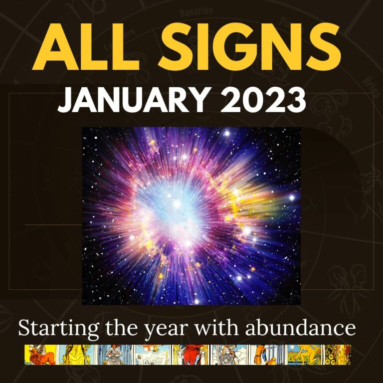 All Zodiac Signs: Your January 2023 Monthly Tarot Horoscope Reading