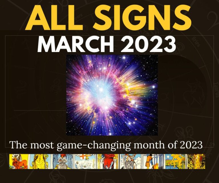 Your March 2023 Tarot Horoscope For All Zodiac Signs